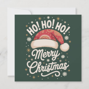 Merry Christmas HoHoHo Funny Santa Hat Xmas Holiday Card