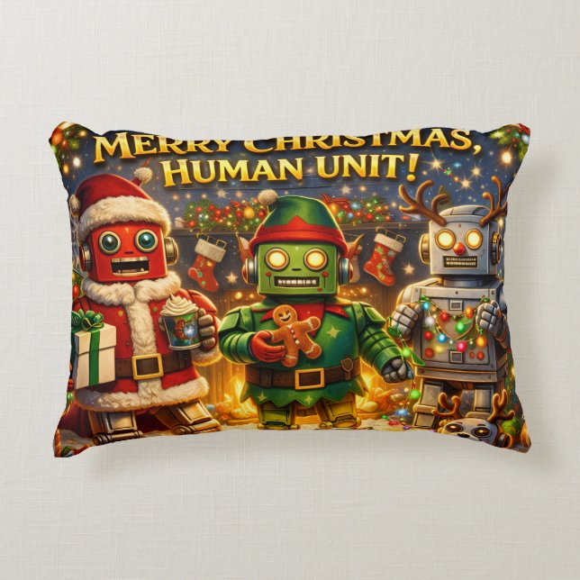 Merry Christmas human unit funny robot holiday pre Decorative Cushion (Front)