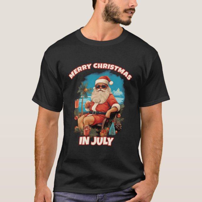 Merry Christmas In July Santa T-Shirt (Front)