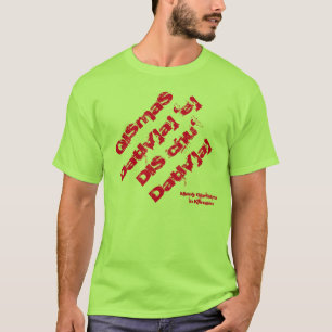 Merry Christmas in Klingon T-Shirt - StarTrek