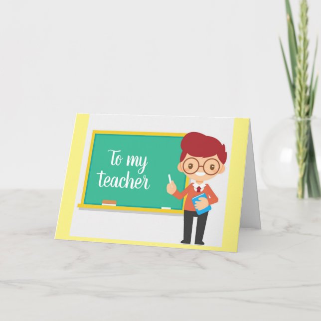  "MERRY CHRISTMAS IS WISHED" to A "MALE" TEACHER Holiday Card (Front)