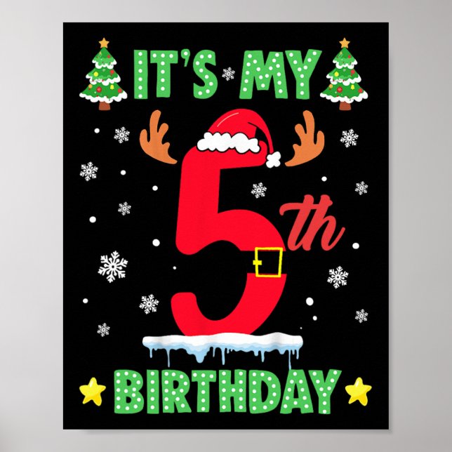 Merry Christmas It's My 5th Birthday Xmas Kids  Poster (Front)