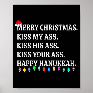 Merry Christmas Kiss My His Your Happy Hanukkah Poster