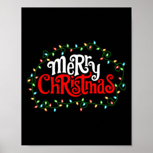 Merry Christmas Lights Xmas Family Men Women Kids  Poster