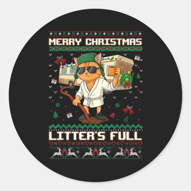 Merry Christmas Litter's Full Funny Cat Ugly Xmas  Classic Round Sticker (Front)