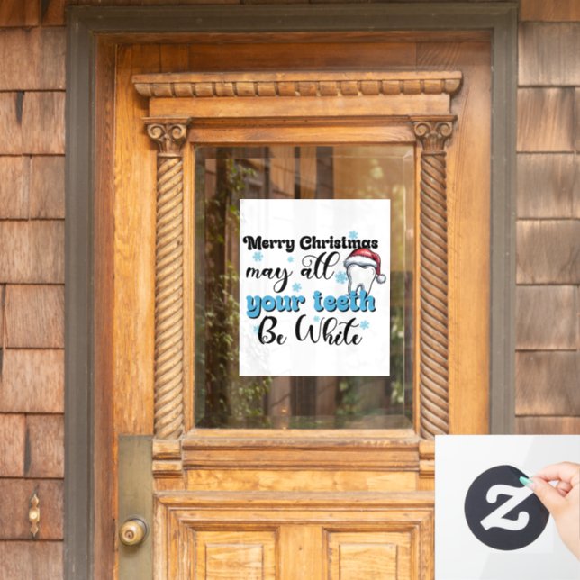 Merry Christmas May All You Teeth Be White (Home Door)