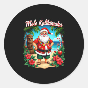 Merry Christmas Mele Kalikimaka Trocal Hawaiian Sa Classic Round Sticker