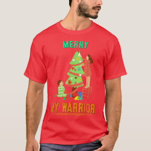 Merry Christmas My Warriors Autism Funny Saying T-Shirt