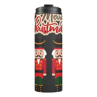 Merry Christmas Nutcracker Festive Holiday Tee Thermal Tumbler