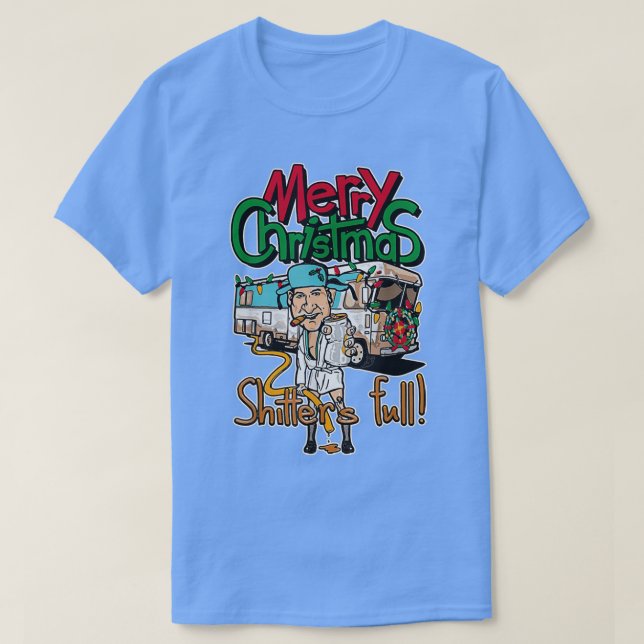 Merry Christmas RV Camping Shitters Full Funny T-Shirt (Design Front)