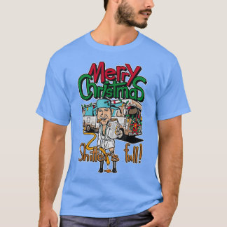 Merry Christmas RV Camping Shitters Full Funny T-Shirt