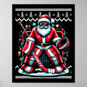 Merry Christmas Santa Hockey Goalie Ugly Christmas Poster