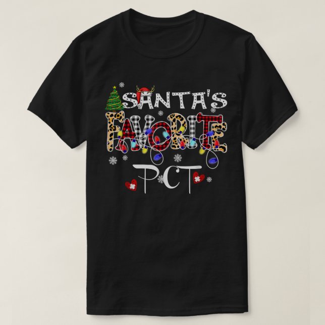 Merry Christmas Santa's Favorite PCT Patient Care  T-Shirt (Design Front)