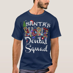 Merry Christmas Santa's Favourite Dental Squad Xma T-Shirt