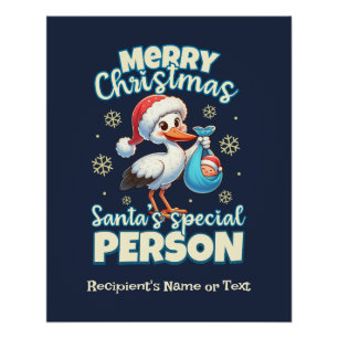 Merry Christmas Santa's Special Person Cute Egret Poster