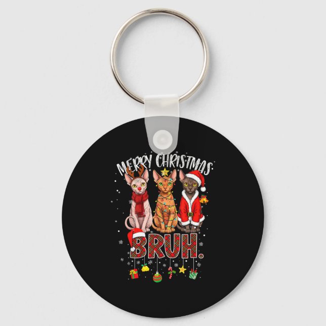 Merry Christmas Sphynx Cat Santa Reindeer Bruh Fun Key Ring (Front)
