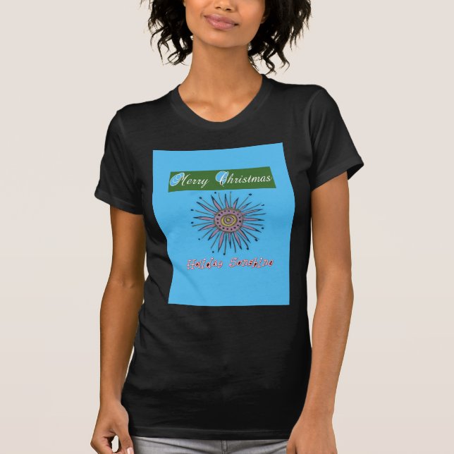 Merry Christmas Sunshine Holiday T-Shirt (Front)