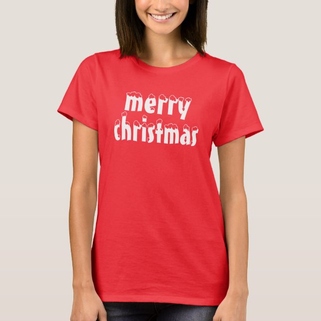 Merry Christmas T-Shirt (Front)