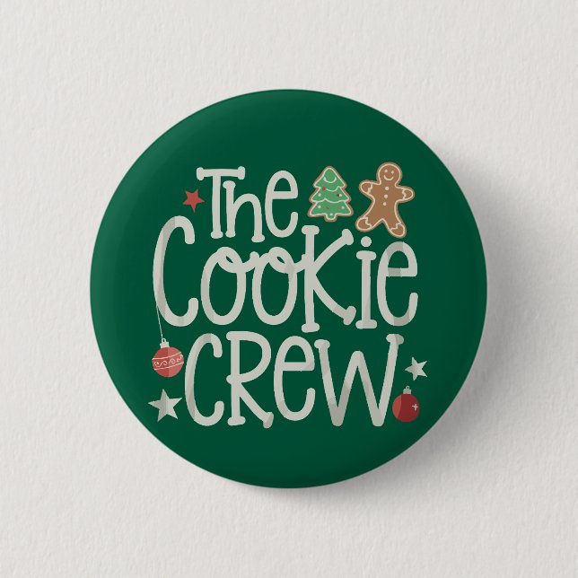 Merry Christmas The Cookie Crew Xmas Matching 6 Cm Round Badge (Front)