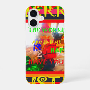 Merry Christmas The world around me is happy to ha iPhone 16 Case
