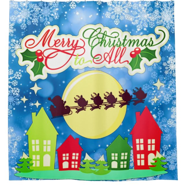 Merry Christmas To All Shower Curtain (Front)