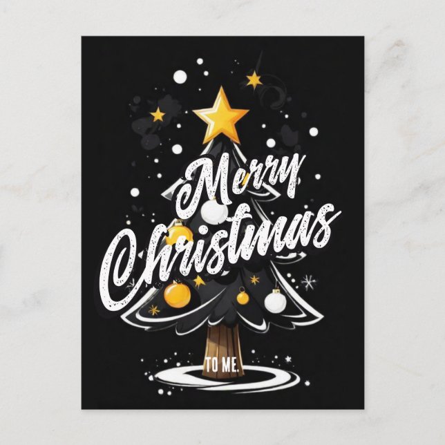 Merry Christmas to me Greeting Postcard (Front)