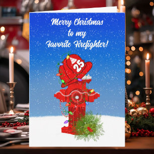 Merry Christmas to my Favourite Firefighter Card