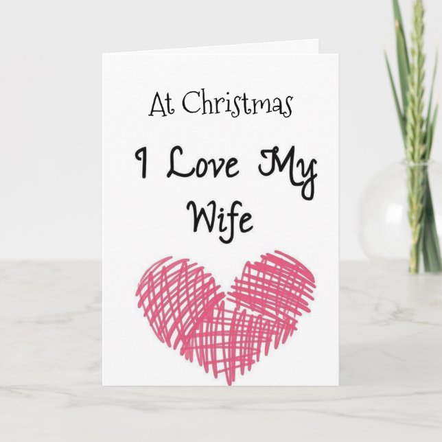 **MERRY CHRISTMAS** TO MY WIFE WITH "LOVE" CARD (Front)