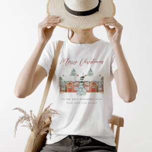 Merry Christmas to the Best Neighbours Ever T-Shirt