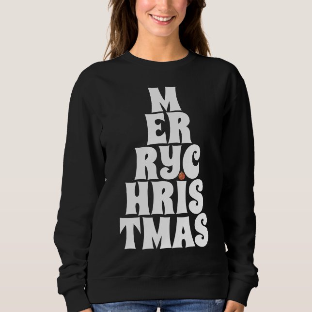 Merry Christmas Tree Style For Fun Sweatshirt (Front)