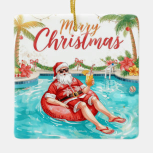 Merry Christmas Tropical Santa Summer Pool Party Ceramic Ornament