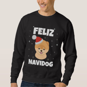 Merry Christmas Unisex Feliz Navidog Pomeranian Fu Sweatshirt