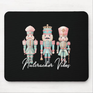 Merry Christmas Vibes Nutcracker Ballet Peace Xmas Mouse Pad