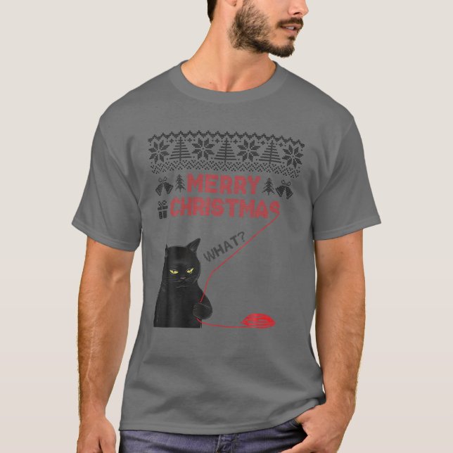 Merry Christmas What? Black Cat Stole Christmas Ug T-Shirt (Front)