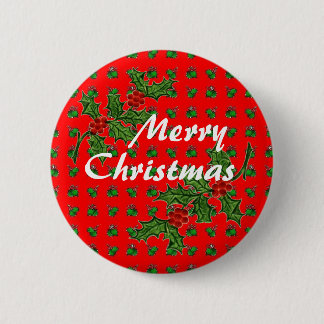 Merry Christmas with Holly 6 Cm Round Badge