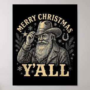 Merry Christmas Y’all Cowboy Western Santa Tee Poster