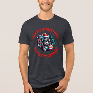 Merry Christmas Ya Filthy Animal Tri-Blend Shirt