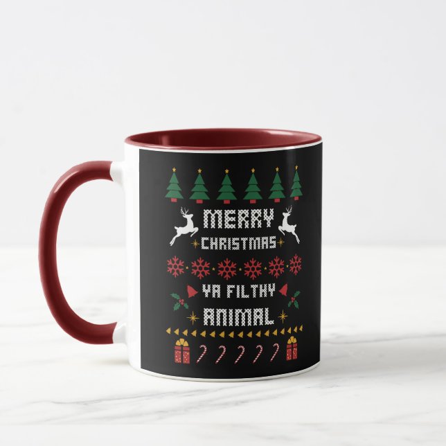 Merry Christmas Ya Filthy Animal Ugly Christmas Mug (Left)
