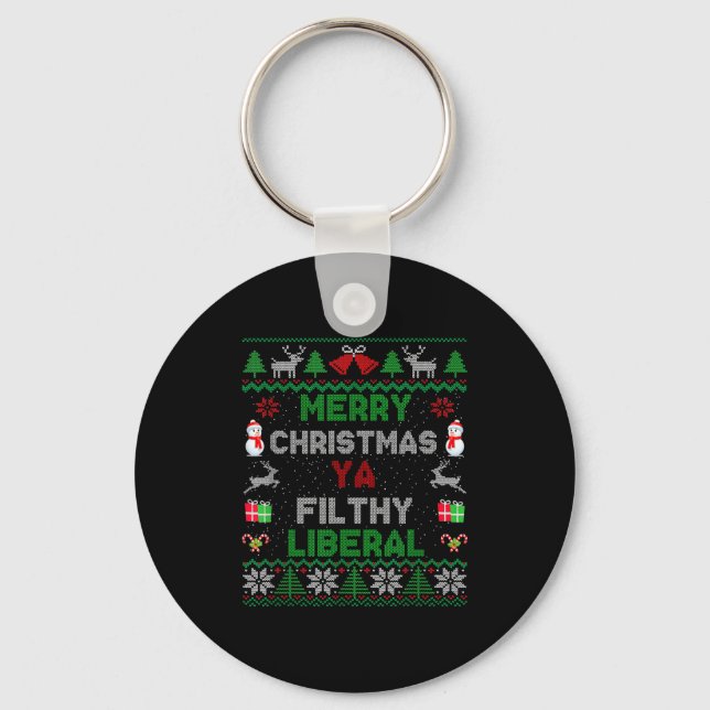 Merry Christmas Ya Filthy Liberal Ugly Knit  Key Ring (Front)