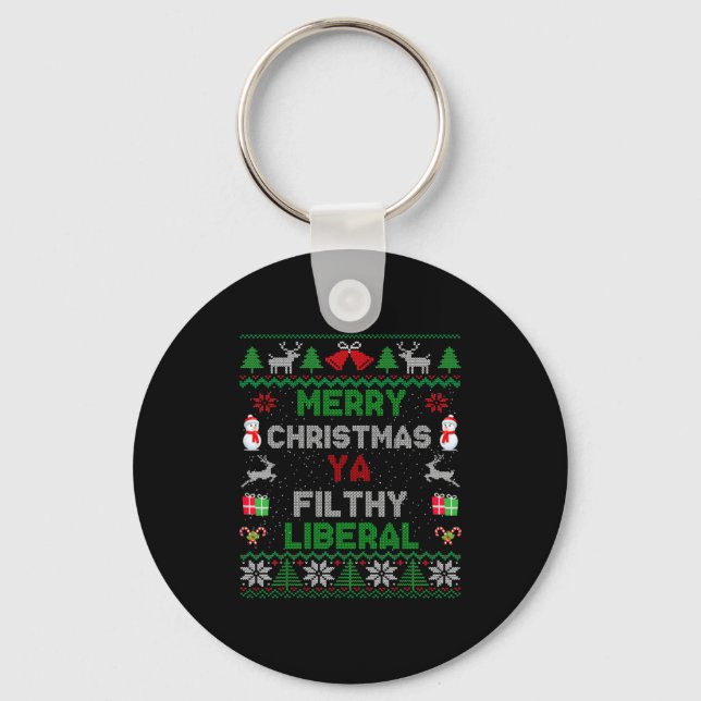 Merry Christmas Ya Filthy Liberal Ugly Knit Long S Key Ring (Front)