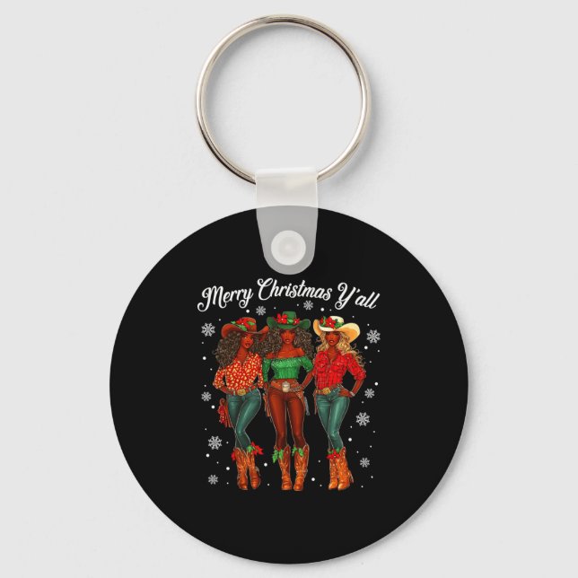 Merry Christmas Y'all Black Cowgirls African Chris Key Ring (Front)