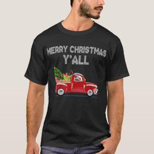 merry christmas y'all christmas truck T-Shirt