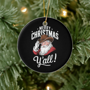 Merry Christmas Y'all Country Cowboy Santa Claus Ceramic Tree Decoration