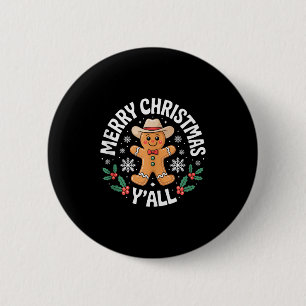 Merry Christmas Yall Gingerbread Cowboy Howdy West 6 Cm Round Badge
