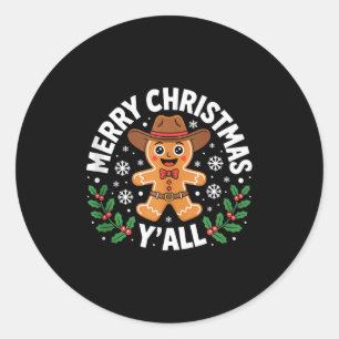 Merry Christmas Yall Gingerbread Cowboy Howdy West Classic Round Sticker