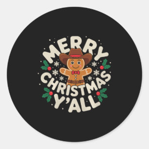 Merry Christmas Yall Gingerbread Cowboy Howdy West Classic Round Sticker