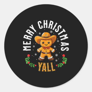 Merry Christmas Yall Gingerbread Cowboy Howdy West Classic Round Sticker