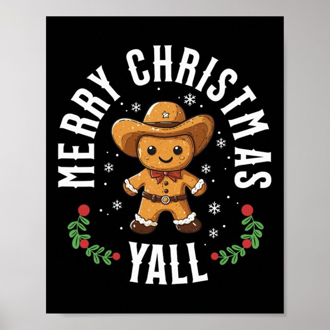 Merry Christmas Yall Gingerbread Cowboy Howdy West Poster (Front)