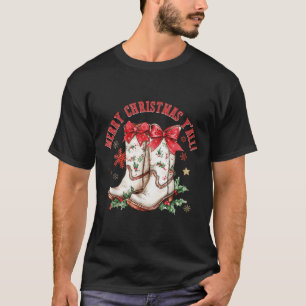Merry Christmas Y'all Howdy Christmas Boots Cowgir T-Shirt