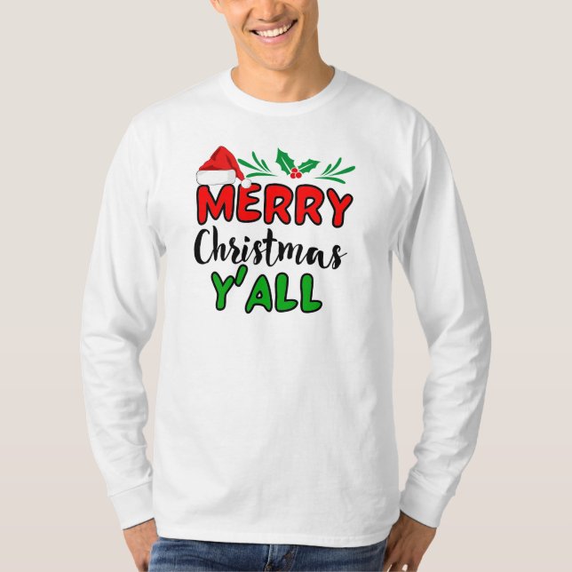 Merry Christmas Y'all T-Shirt (Front)